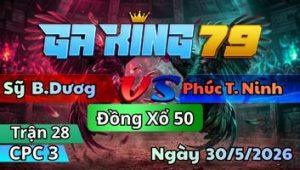 Trận 28 CPC3 Ngày 30/5/2026 - Khét Bay Nhảy Dính Chân 1 Gãy Ngang