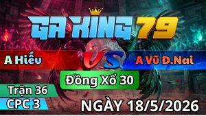 Trận 36 CPC3 Ngày 18/05/2026 - Điều quá trâu vô gãy dò mà cú ăn không nổi