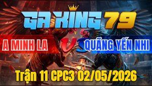 Trận 11 CPC3 02/05/2026 - Xám bông cứng mình bỏ chạy phút cuối dưới chân mẻ bướm