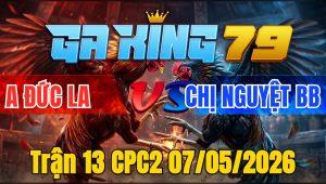 Trận 13 CPC2 07/05/2026 - Úa Quá Hay Đá Bướm Bỏ Chạy Phút Cuối Cùng