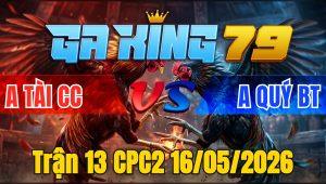 Trận 13 CPC2 16/05/2026 - Xanh Quá Trâu Hạ Đỏ Phút Cuối Cùng Đầy May Mắn