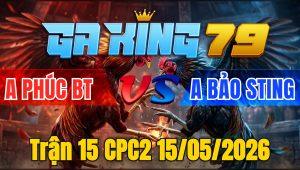Trận 15 CPC2 15/05/2026 - Điều Đâm Quá Đâm Khét Hư Hình Hết Đứng