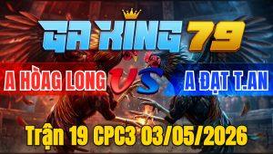 Trận 19 CPC3 03/05/2026 - 2 con bay nạp úa đạp cây xanh té hết đứng
