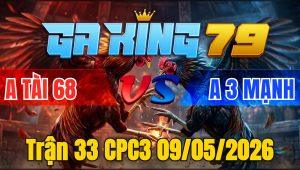 Trận 33 CPC3 09/05/2026 - Chuối lẹ như tép điều vo tay nước đầu hết phép cứu