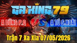 Trận 7 Xa Xia 07/05/2026 - Đỏ canh chặn nhét cây xanh phá đôi hư hình