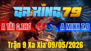 Trận 9 Xa Xia 09/05/2026 - Điều đá chuối lấy tiền bỏ túi đúng cây cổ cần