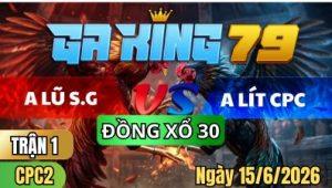 Trận 1 CPC2 Ngày 15/6/2026 – ANH LŨ SÀI GÒN VS ANH LÍT CPC