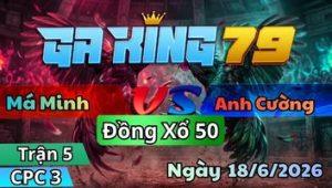 Trận 5 CPC3 Ngày 18/6/2026 - Úa ra đá mấy đá điều ói hết đường cứu