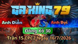 Trận 15 CPC2 Ngày 16/7/2026 - Điều canh chặn gà bướm chỉ có chết khó sửa