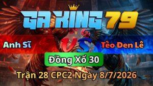 Trận 28 CPC2 Ngày 8/7/2026 - Đỏ nhảy mấy chân cơ bản lấy tiền về nhà tiếp