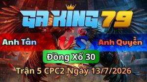Trận 4 CPC2 Ngày 13/7/2026 - Camelo khôn gà còn đá cựa điều đút vô hết cửa ra