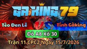 Trận 11 CPC2 Ngày 15/7/2026 - Mẻ điều chân xanh bên tính quá đẳng cấp